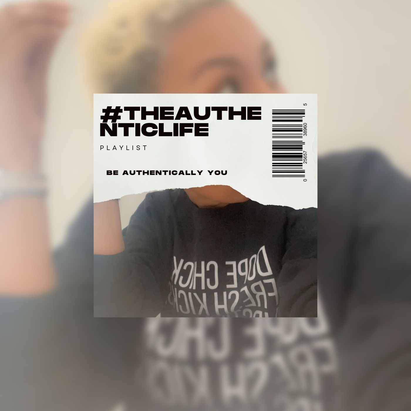 #TheAuthenticLife Playlist - Spotify thumbnail