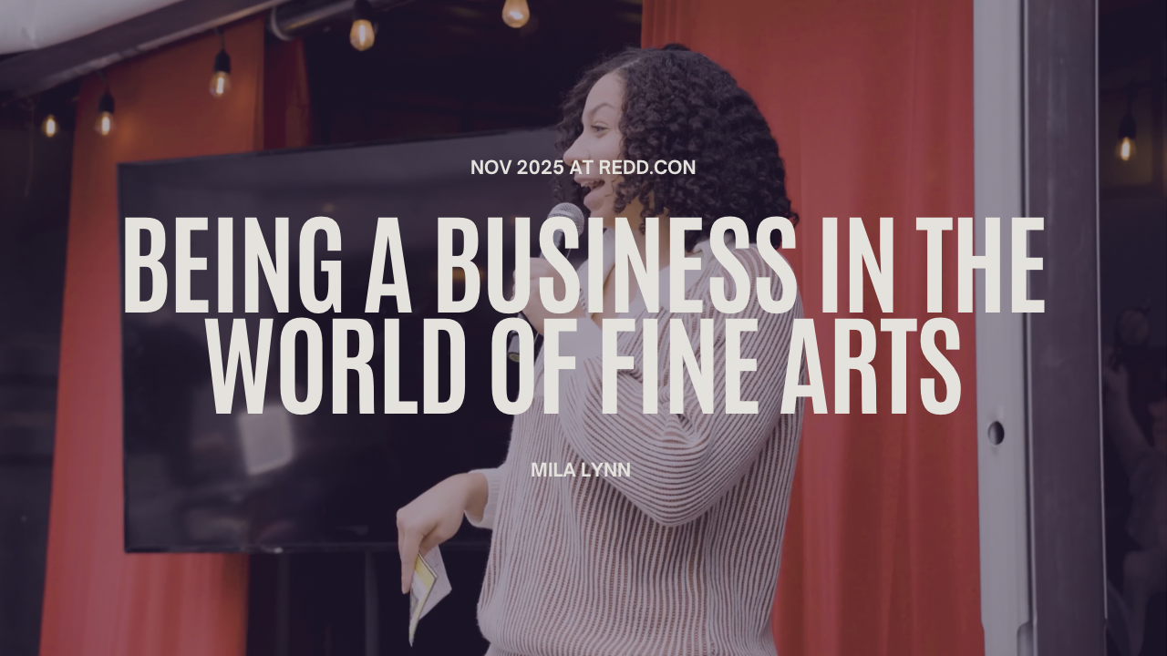 REDD.CON TALK - Being a Business in the World of Fine Arts thumbnail