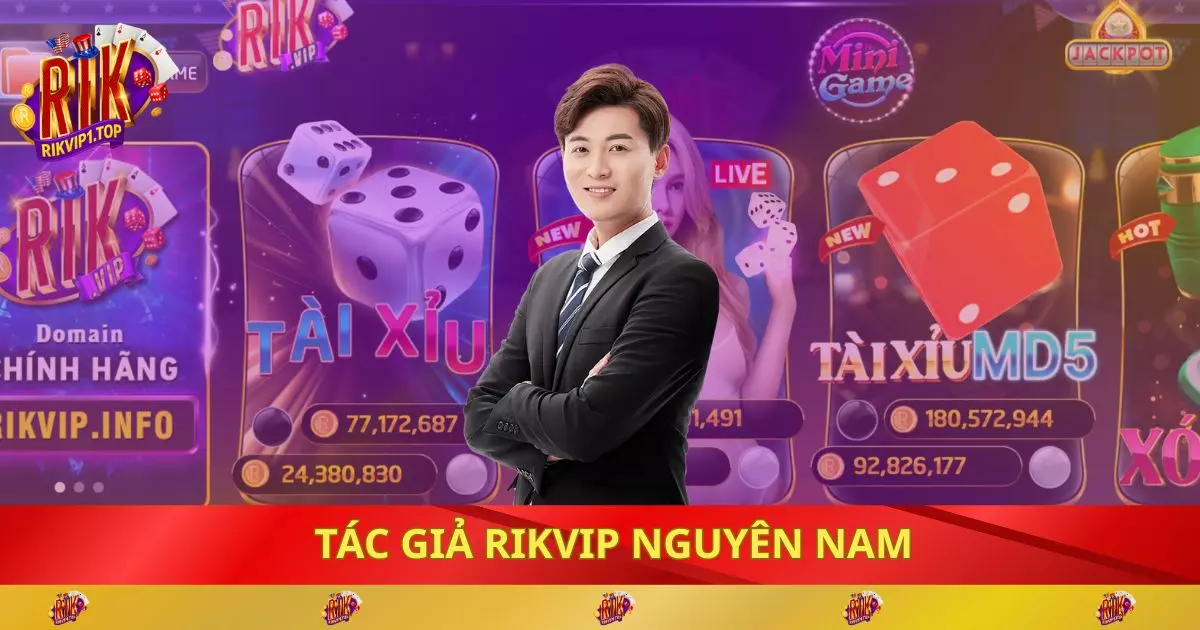 Tác Giả RIKVIP Nguyên Nam - Chuyên Gia Nội Dung Game Bài thumbnail