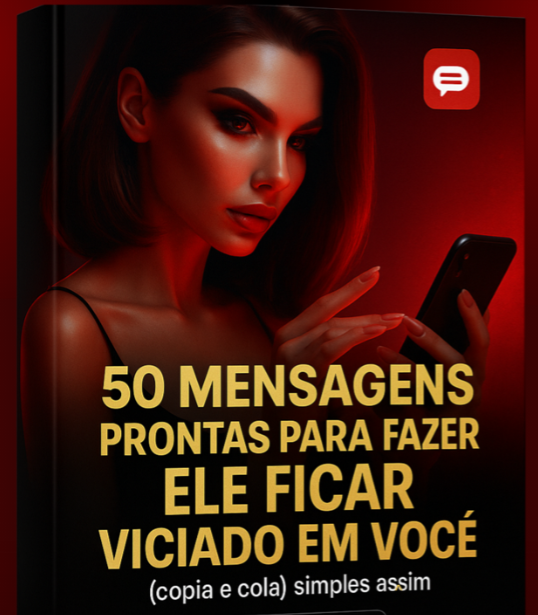 MENSAGENS PRONTAS PARA FAZER ELE FICAR VICIADO EM VOCÊ thumbnail
