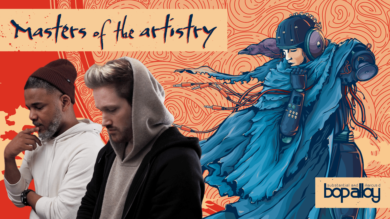 (Pre-order) Masters of the Artistry: Substantial & Marcus D's 3rd Album thumbnail