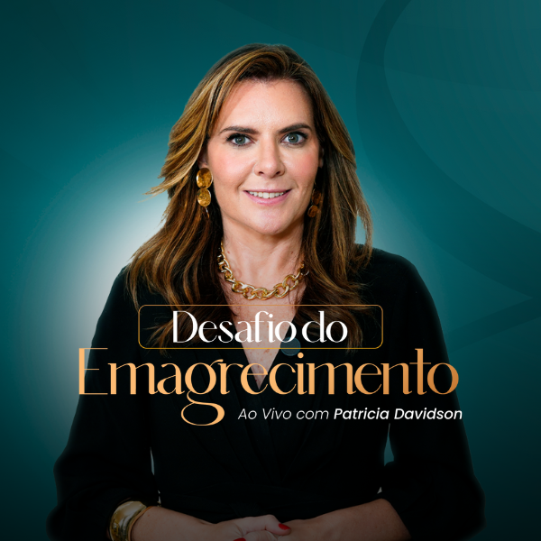 Desafio do Emagrecimento Ao Vivo com Patricia Davidson - Patricia Davidson | Hotmart thumbnail