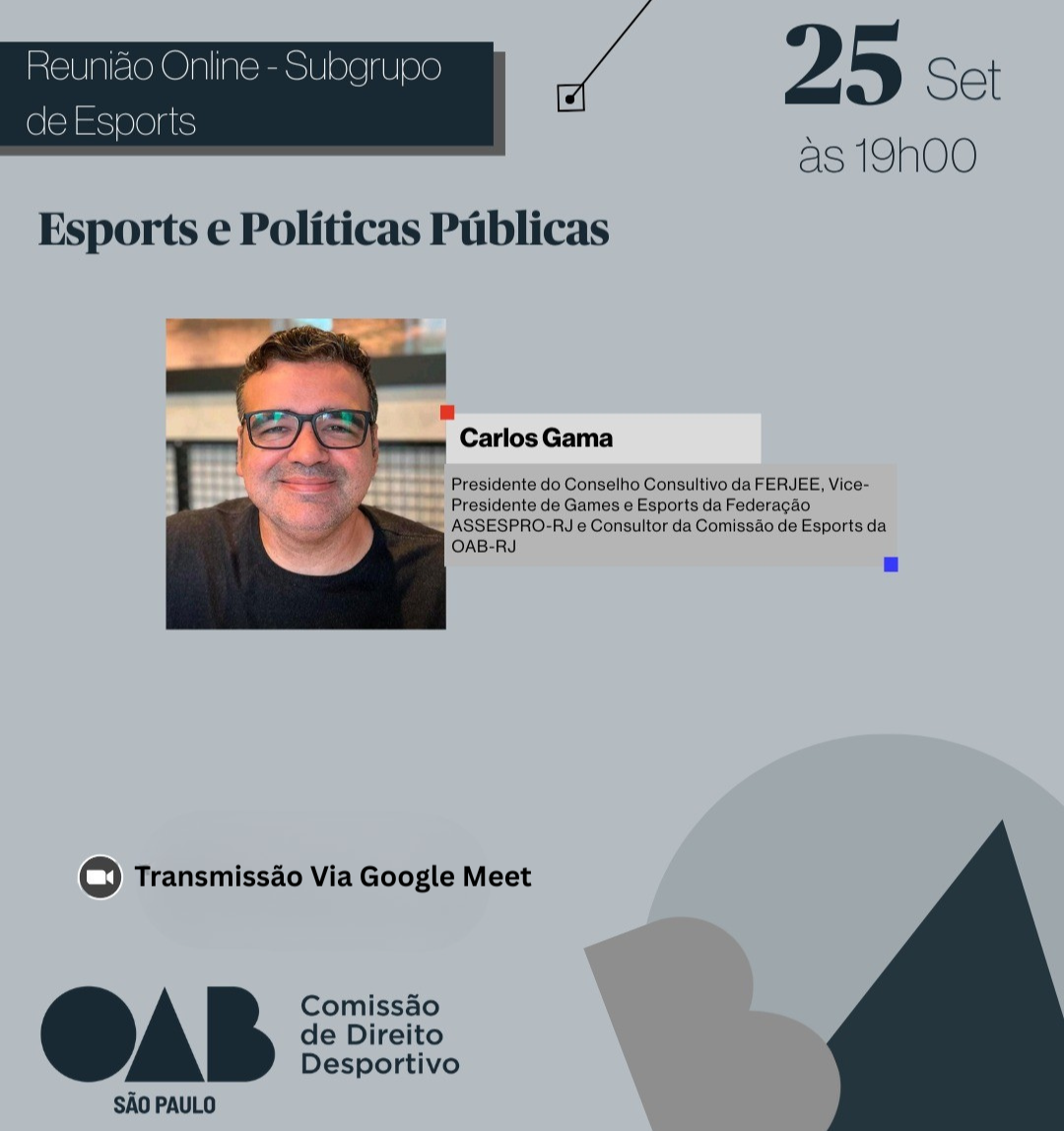 Reunião Subgrupo Esports OAB/SP 25/09 às 19:00 thumbnail