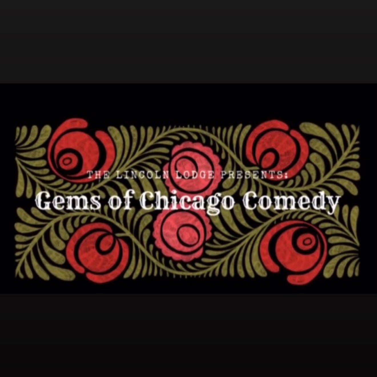 Gems of Chicago Comedy: | 13 Dec @ the Lincoln Lodge thumbnail
