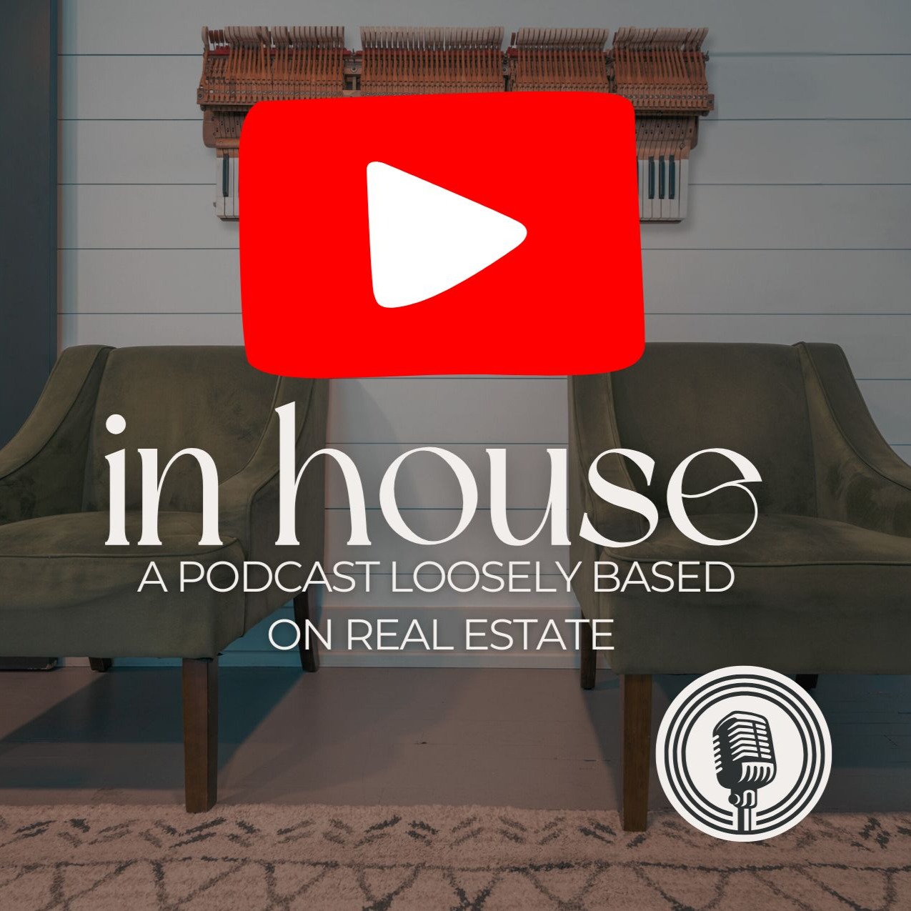 Watch Here - In House Podcast thumbnail