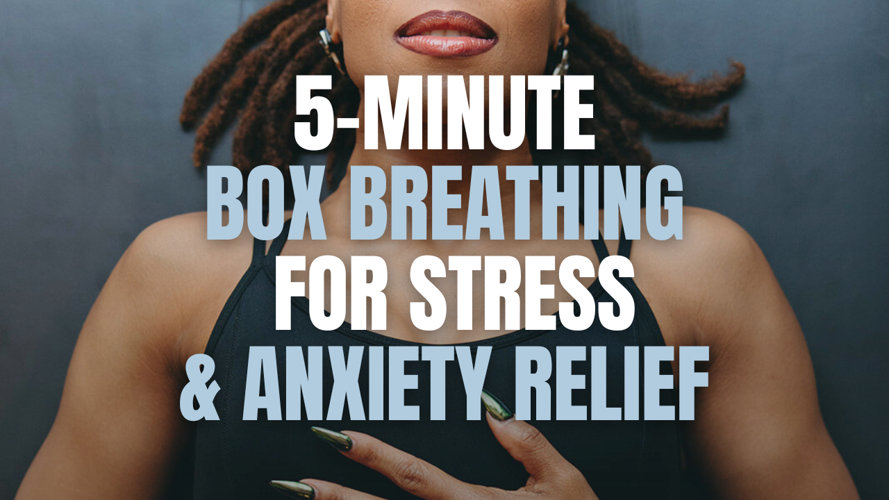 5-Minute Box Breathing for Stress & Anxiety Relief | Calm Your Mind thumbnail