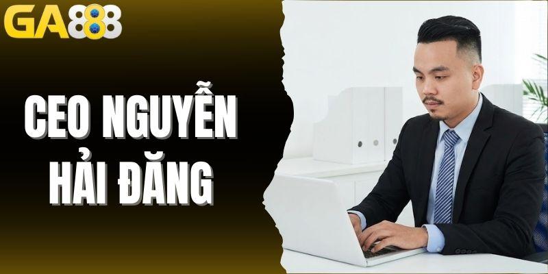 CEO Nguyễn Hải Đăng - Người Tạo Nên Sự Thành Công Của GA888 thumbnail