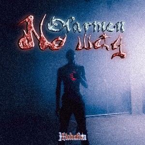 Cover Artwork of Olaymen's canceled single "No Way" thumbnail