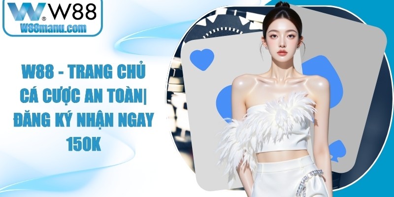 W88 Link Vào Nhà Cái W88 Chính Thức thumbnail