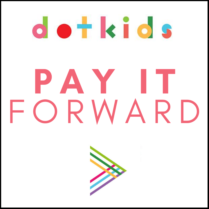 Dot Kids Pay It Forward Scheme thumbnail