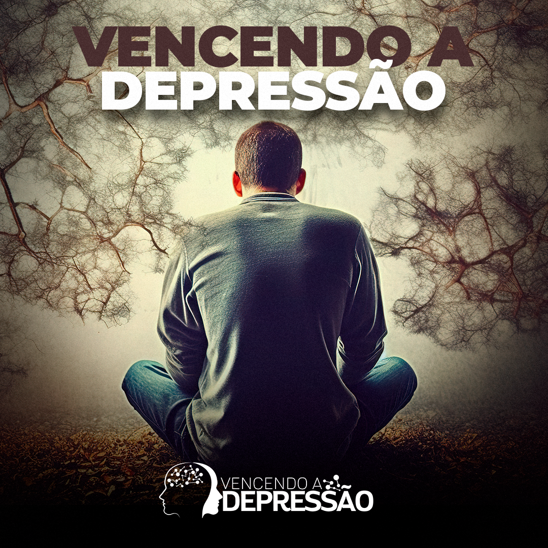 Vencendo a Depressão - Não deixe que a depressão dite o seu futuro. Tenha em mãos ferramentas práticas e científicas para recuperar sua saúde mental e redescobrir sua felicidade. thumbnail