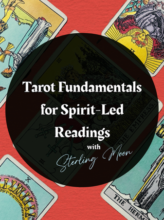 Tarot Fundamentals for Spirit-Led Readings — 10 self-paced classes, over 5 hours of instruction ✨ thumbnail