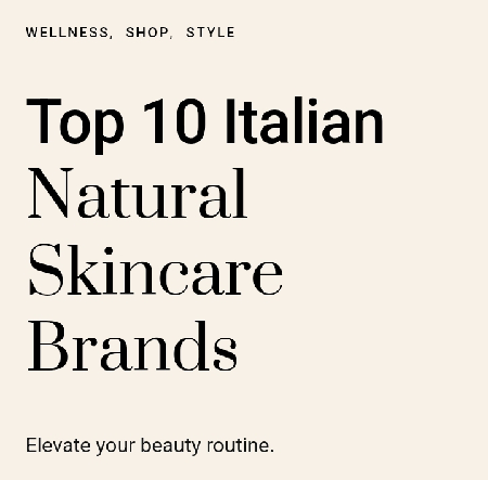 Top 10 Italian Natural Skincare Brands thumbnail