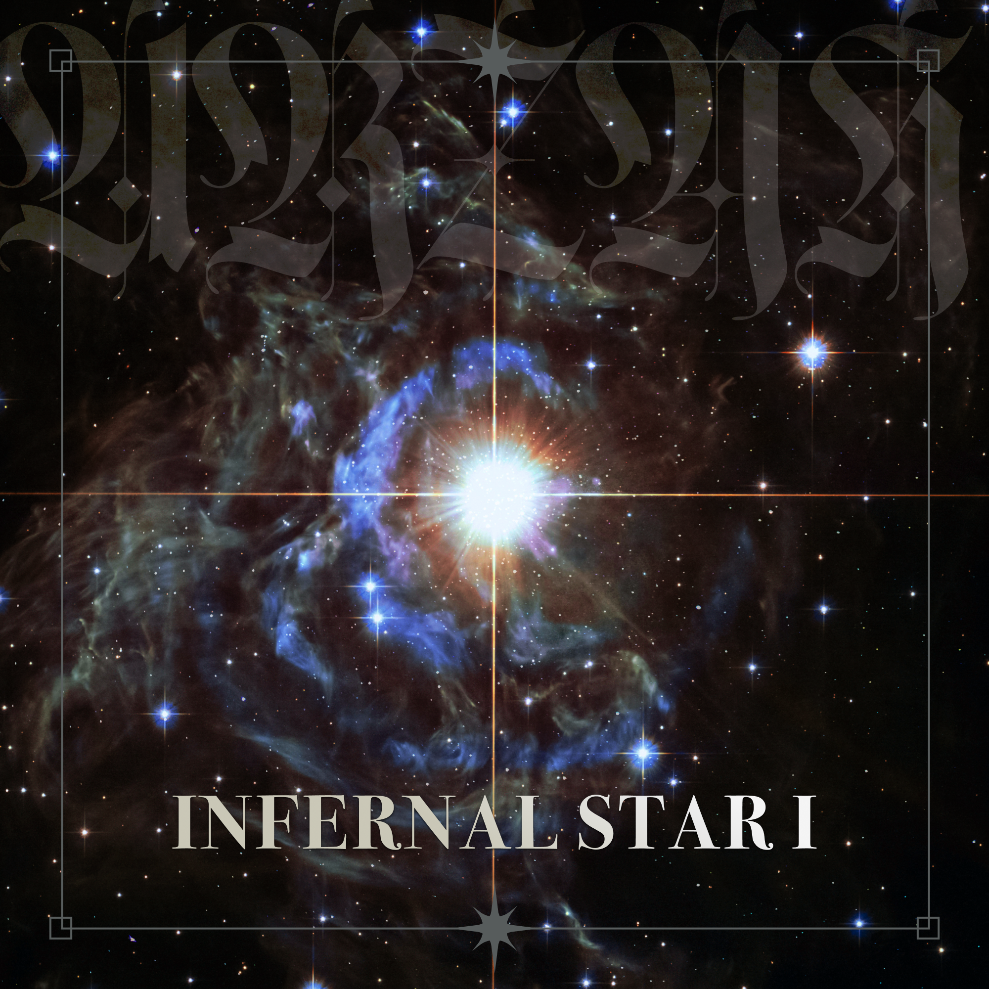 LISTEN TO NEW SINGLE 'INFERNAL STAR I' — ALL STREAMING SERVICES thumbnail