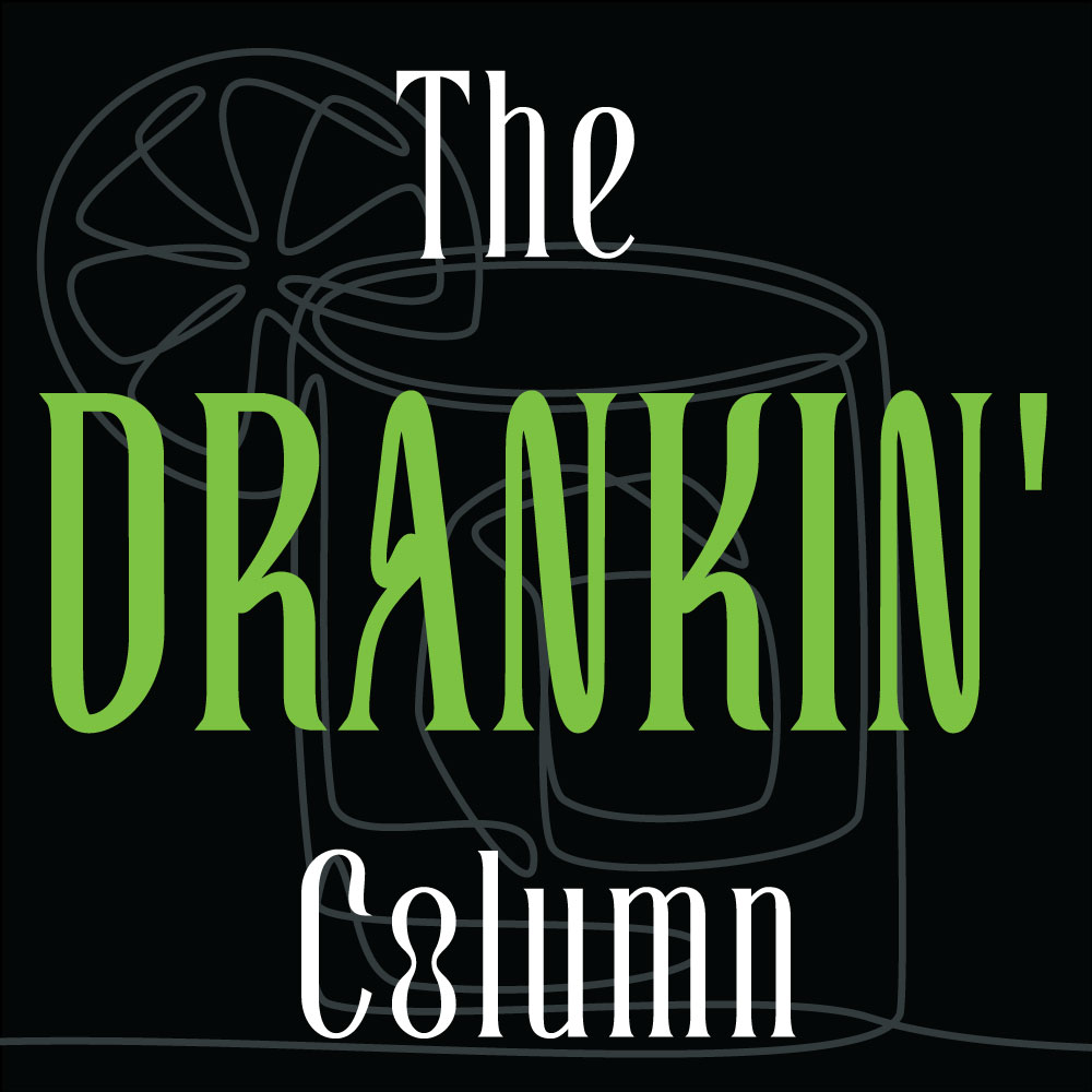 subscribe to The DRANKIN' Column! thumbnail