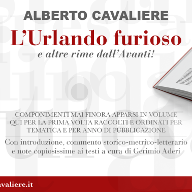 Alberto Cavaliere - L'Urlando furioso e altre rime dall'Avanti! (cura, commento e trascrizione) thumbnail