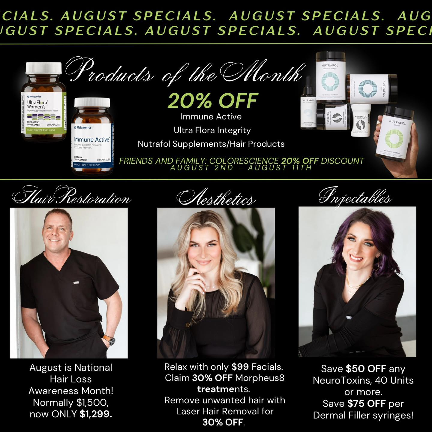 New month, new specials!!💚👏 The kids are back at school, so you can be back to you!

August is FULL of exclusive special