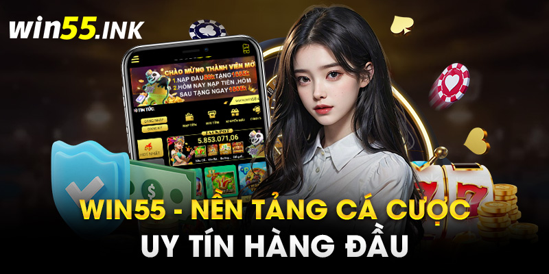 win55 🎖️ Nhà Cái win55.com Chính Thức | Link Đăng Ký +555k thumbnail