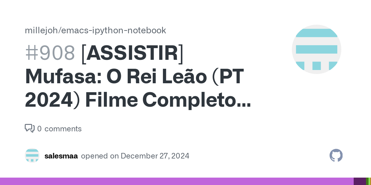 [ASSISTIR] Mufasa: O Rei Leão (PT 2024) Filme Completo Dublado · Issue #908 · millejoh/emacs-ipython-notebook thumbnail