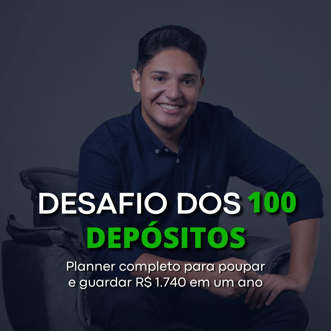 Desafio dos 100 Depósitos - Como juntar R$ 1.740 em um ano thumbnail