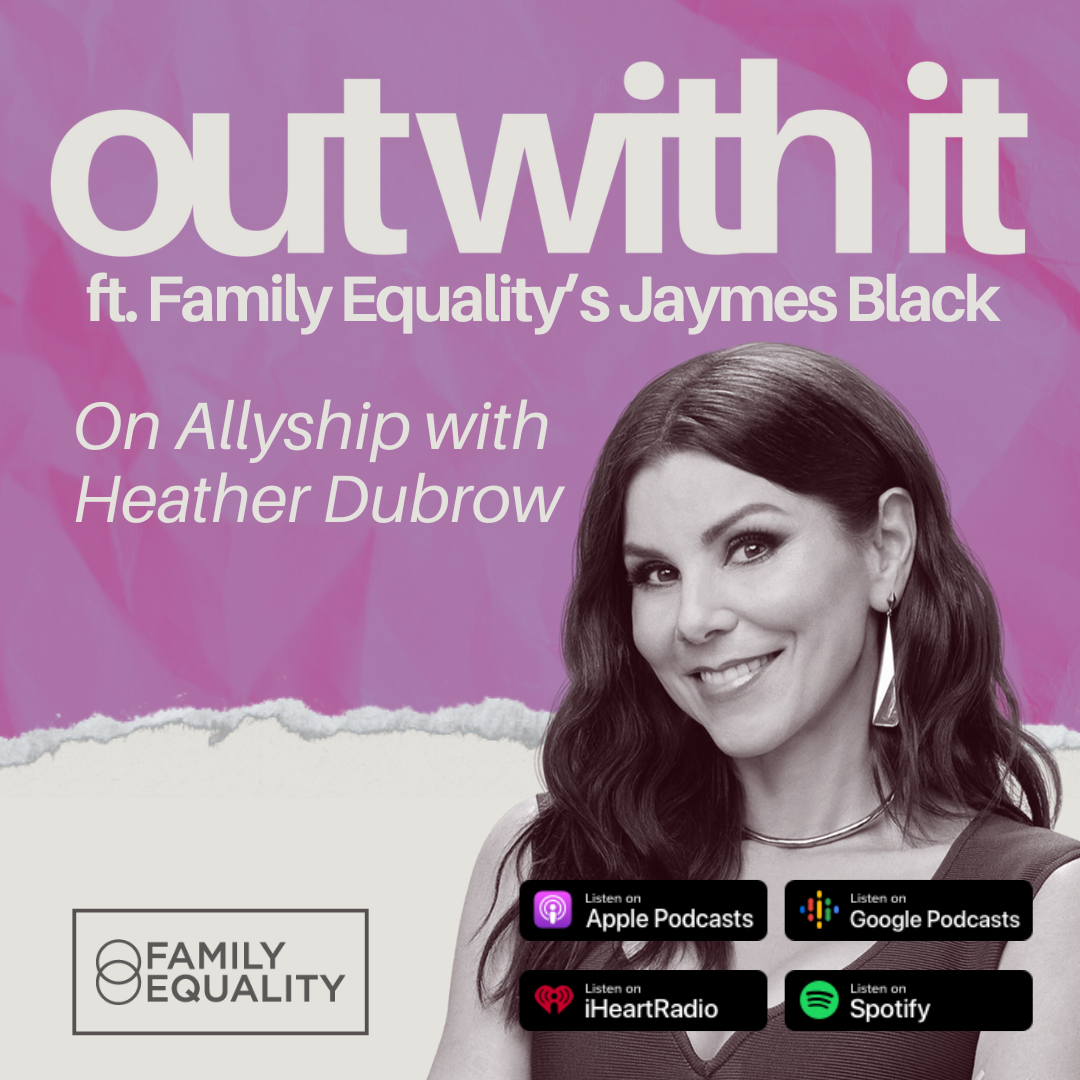 On Allyship with Heather Dubrow | OUT WITH IT ft. JAYMES BLACK thumbnail