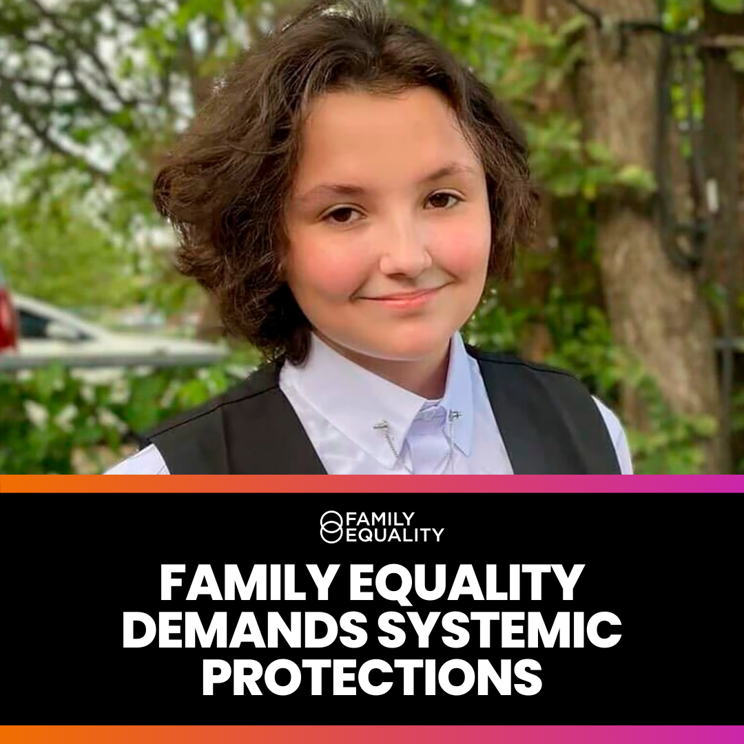 Family Equality Demands Systemic Protections thumbnail