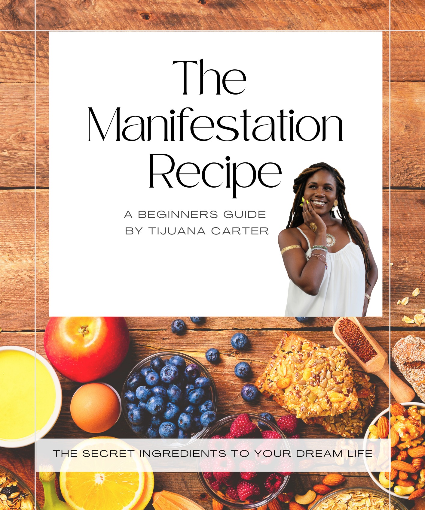 The Manifestation Recipe: A beginners guide - ebook thumbnail