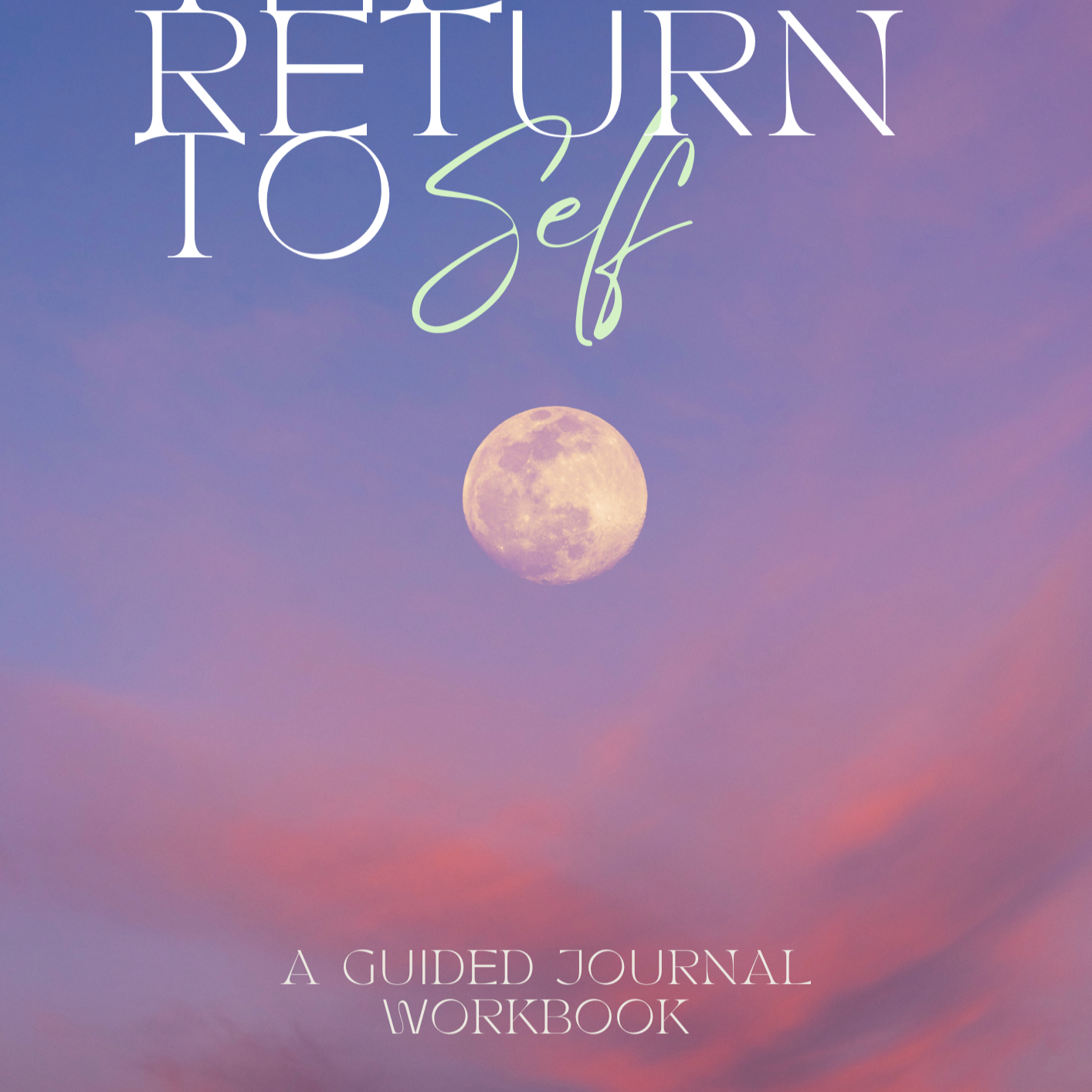 Join us for the 'Return to Self' Journal Workbook Launch event - June 7th, 2025 thumbnail