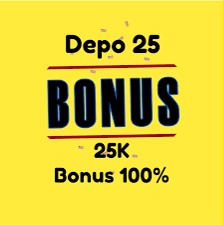 DEPOSIT 25 BONUS 25 | DEPOSIT 25K BONUS 25K  thumbnail