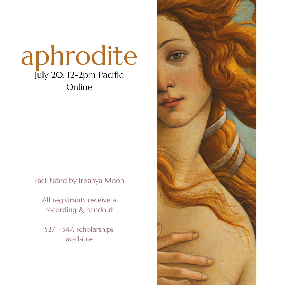 July 20: Aphrodite - the first class in the entering the temple series thumbnail