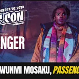 Wunmi Mosaku Talks "Passenger" @ NYCC thumbnail