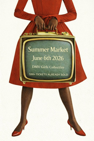DMV Girls Collective Summer Market Tickets thumbnail