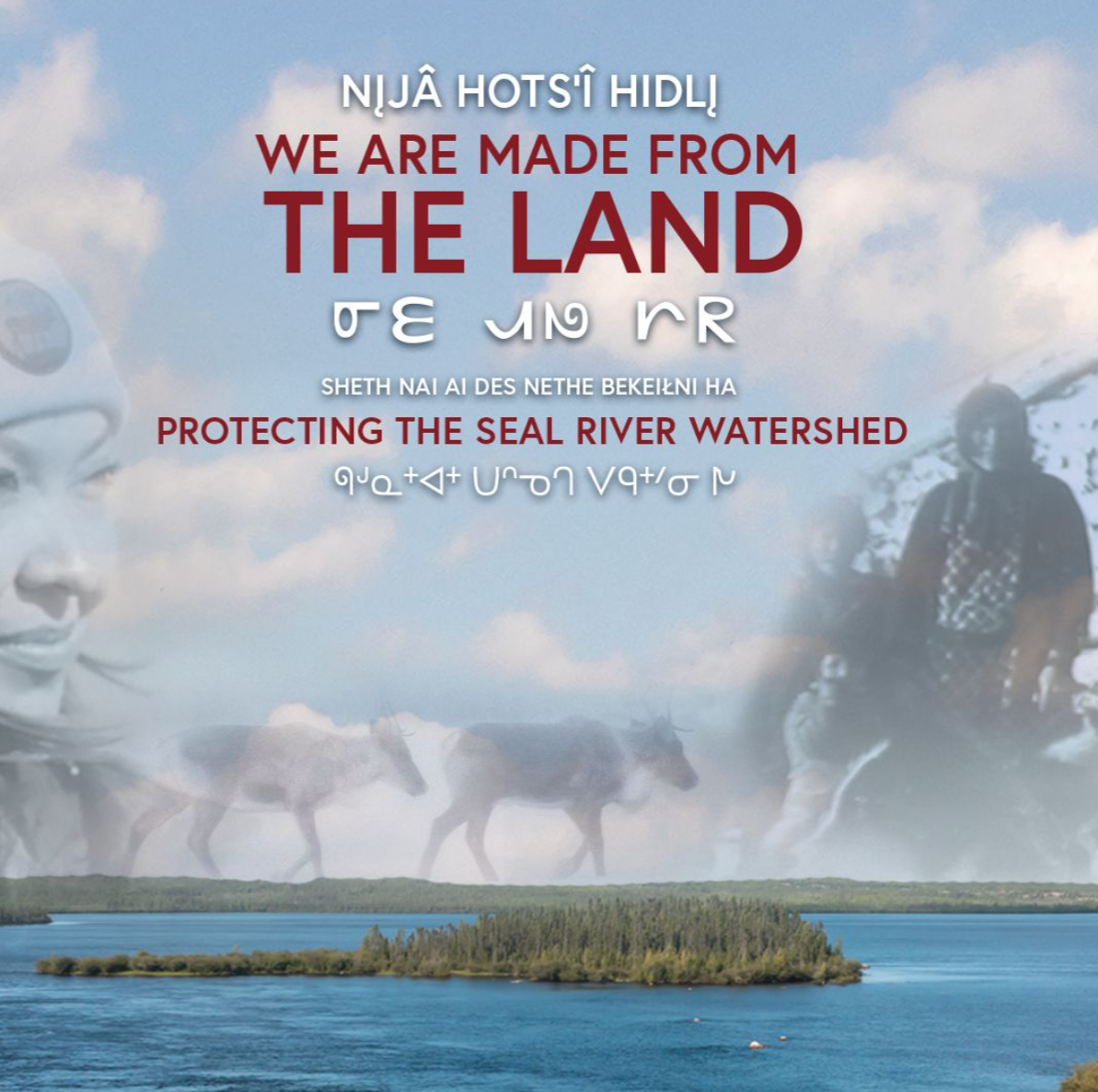 WATCH: We are Made From the Land: Protecting the Seal River Watershed  thumbnail