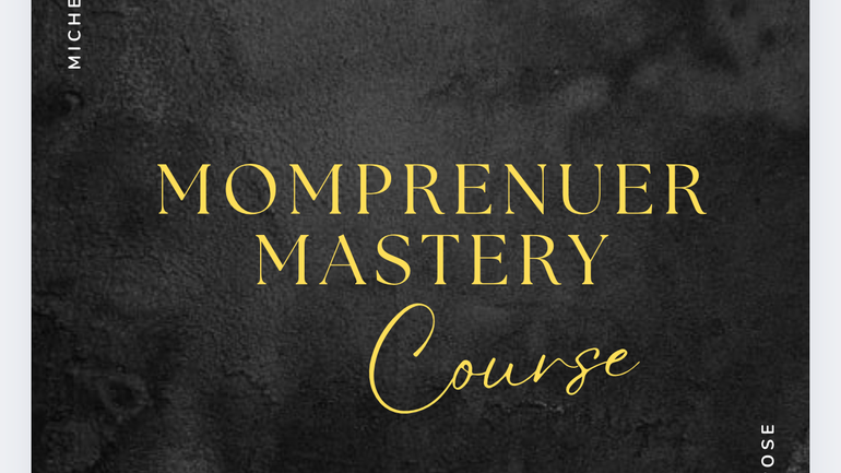 Momprenuer Mastery Course  by @themichellehammons | Stan thumbnail