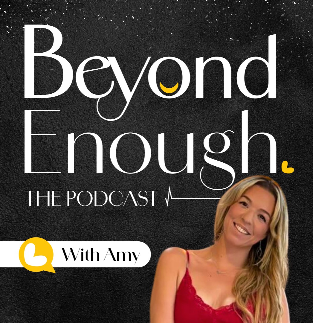 Beyond Enough Pod with Amy thumbnail