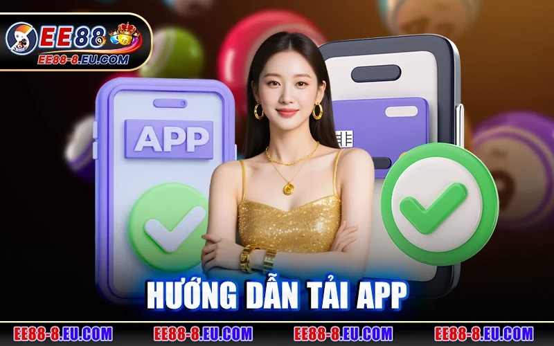 Tải App Ee88 – Link Tải Xuống Chơi Liền Tại Nhà Cái Ee88 thumbnail