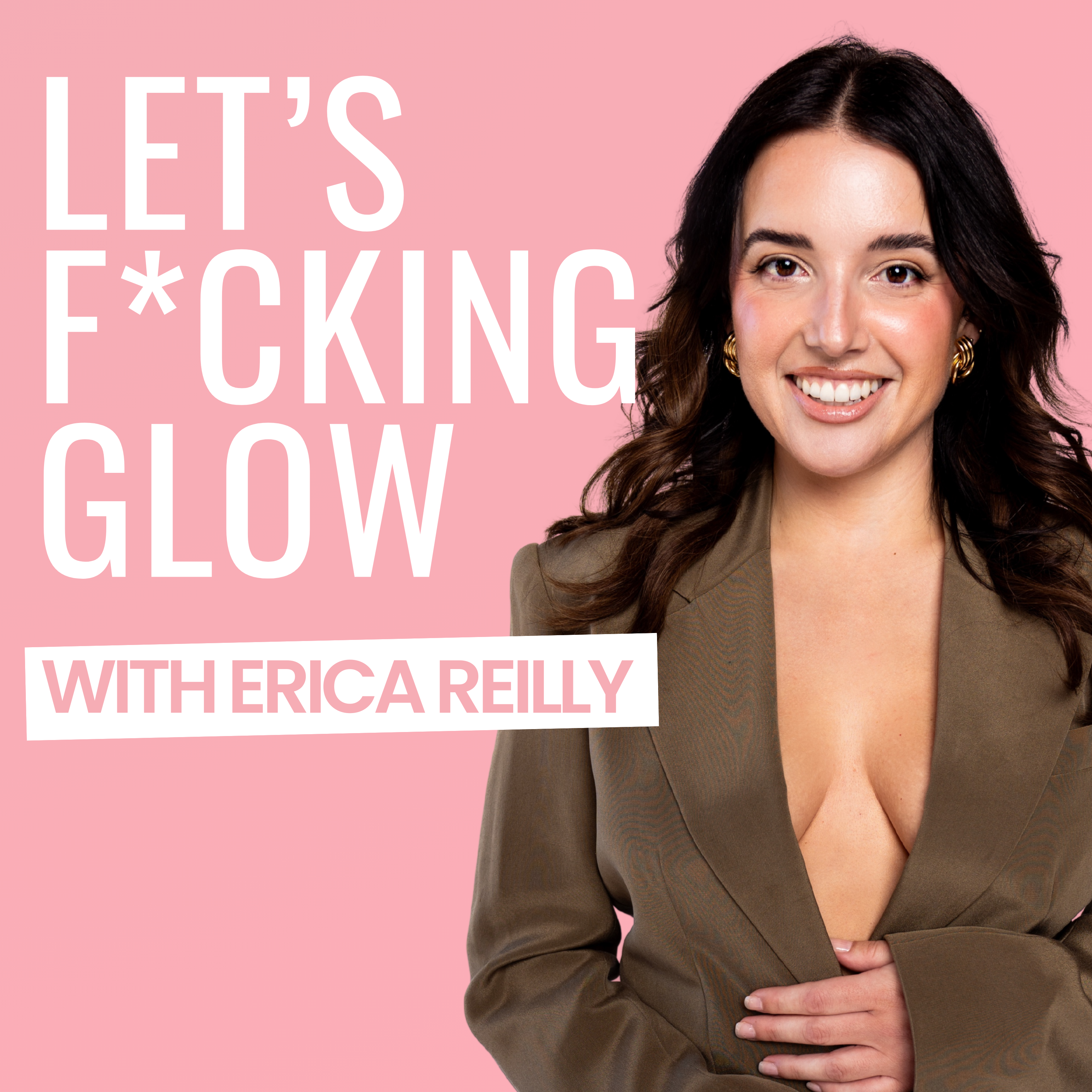 Let's F*cking Glow Podcast (Apple) 🎙️ thumbnail