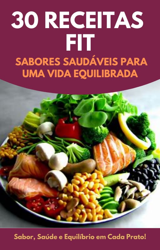 E-BOOK 30 RECEITAS FIT:  é um guia com uma seleção de 30 receitas saudáveis e deliciosas, adequadas para quem busca um estilo de vida equilibrado thumbnail