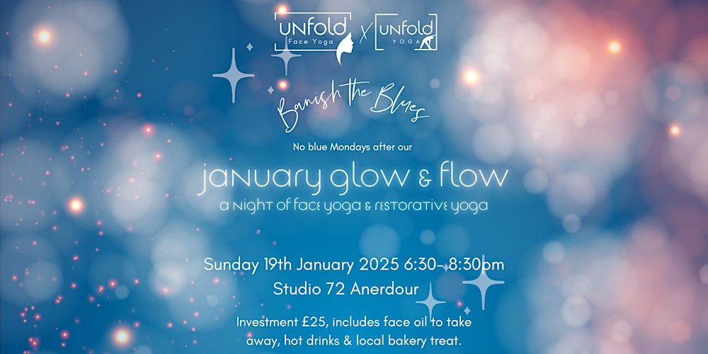 January Glow & Flow : A Face Yoga and Restorative Yoga Evening thumbnail