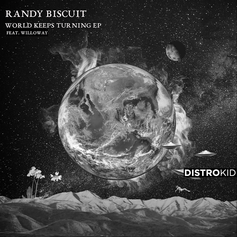 World Keeps Turning EP by Randy Biscuit (ft. Willoway) thumbnail