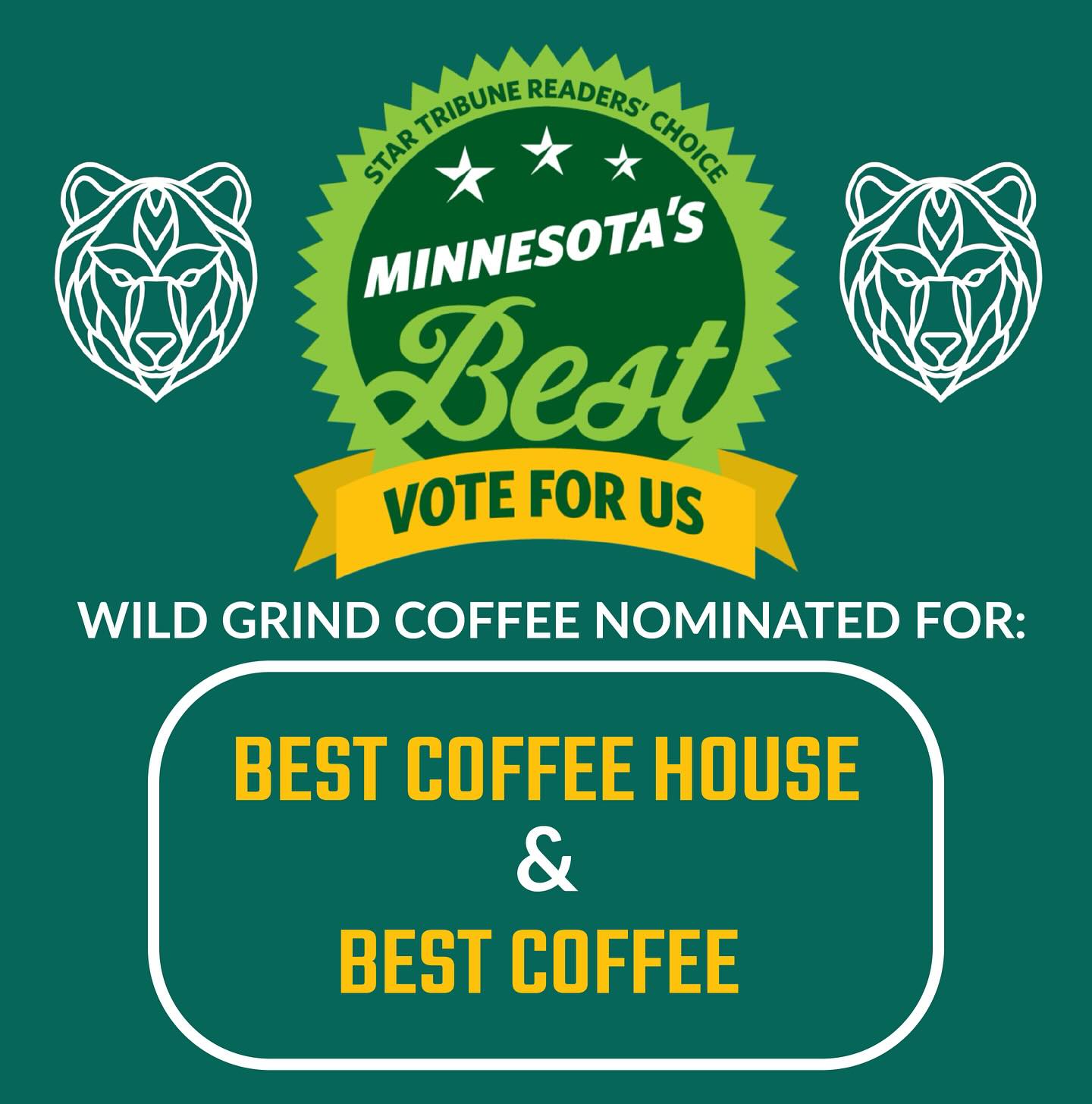 Wild Grind Coffee has been nominated for the MN Best award in the categories “Best Coffee House” and “Best Coffee” ✨🫶 Th