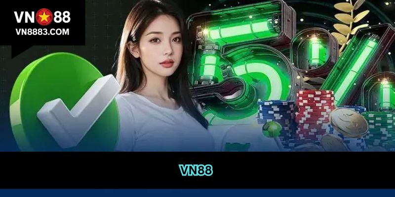 VN88 ✅ Trang Chủ Chính Thức Tháng 6/2025 - Tặng Ngay 88K thumbnail