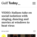 Italians take on social isolation with singing, dancing and movies at windows to beat virus - Gulf Today thumbnail