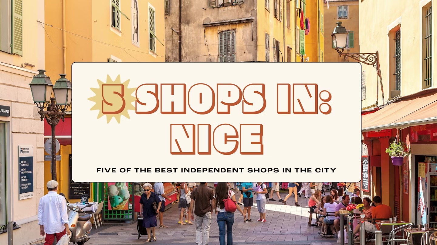 5 Shops in Nice: Handmade, artisanal and vintage goods thumbnail