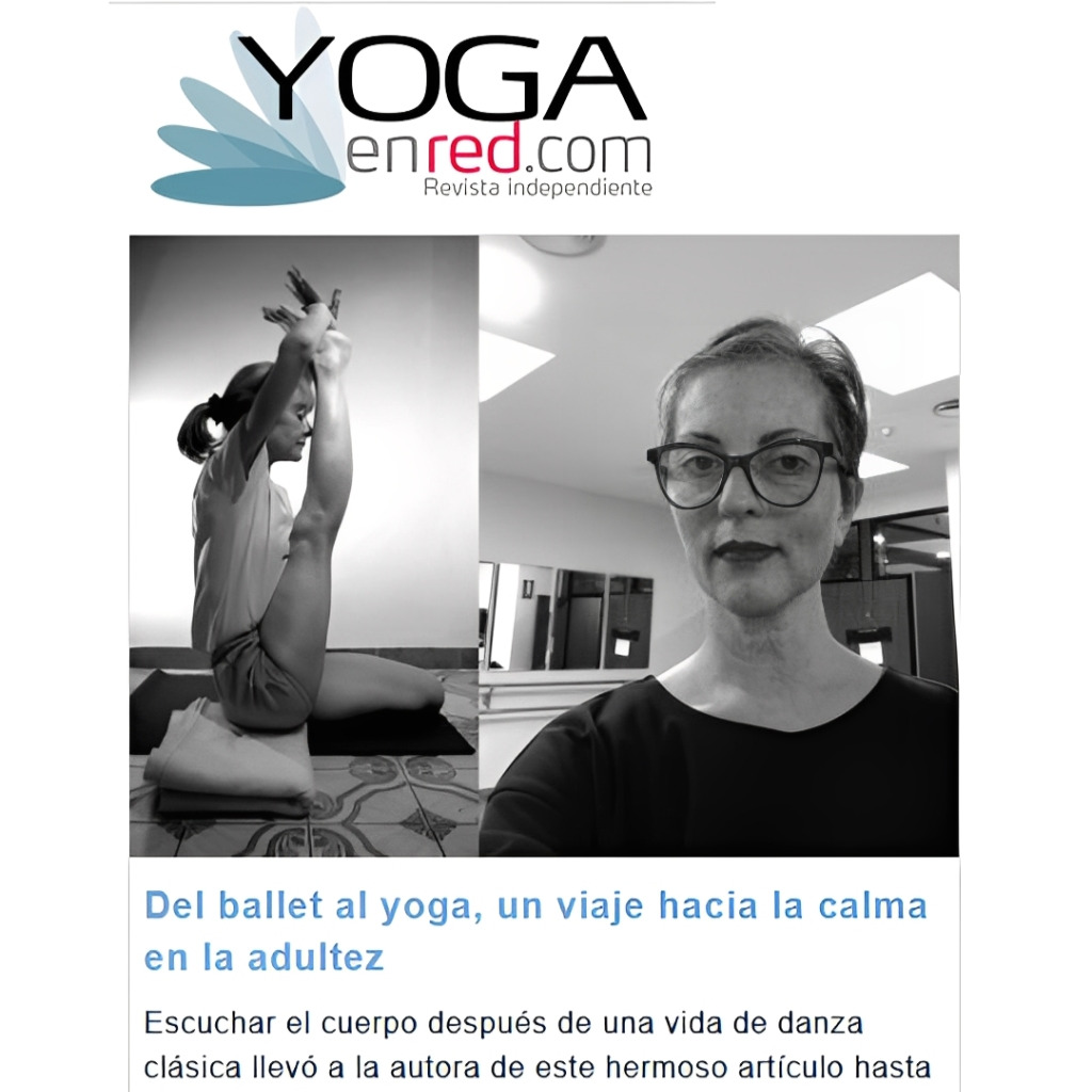  "Del ballet al yoga", mi artículo en YogaenRed.com - 07/01/2026 thumbnail