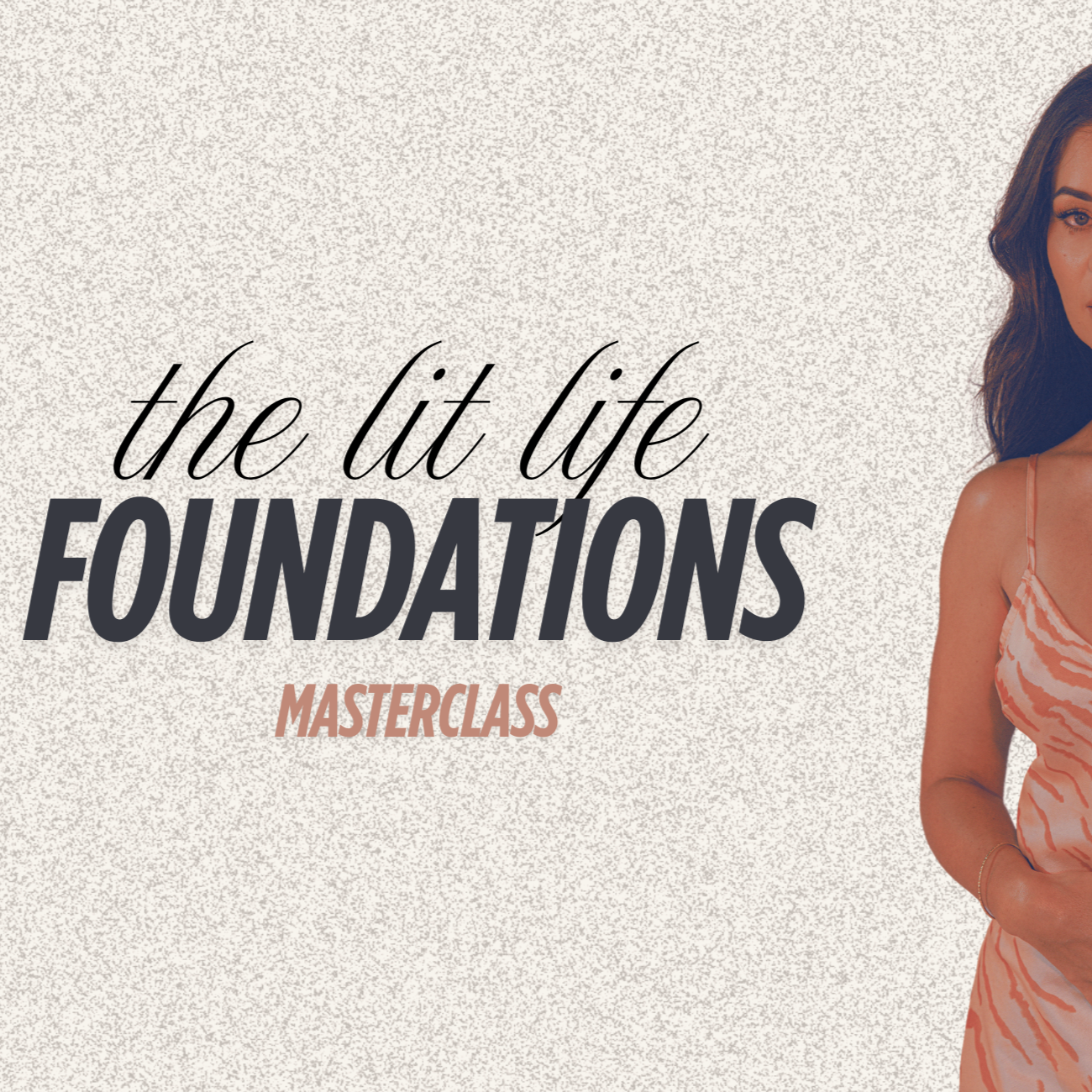 FREE MASTERCLASS | "The LIT Life Foundations" thumbnail