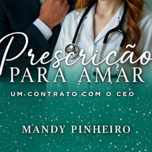 Baixe aqui "Prescrição para amar: Um contrato com o CEO" thumbnail