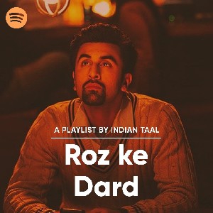 Roz Ke Dard Playlist  thumbnail