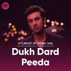 Dukh Dard Peeda Playlist  thumbnail