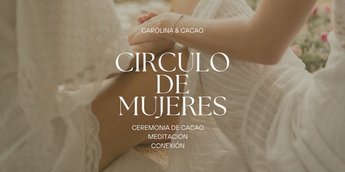 27/06 - Círculo de mujeres - Cacao, meditación y conexión (ESPAÑOL) thumbnail